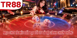 Mẹo Chơi Tài Xỉu Bất Bại Tối Ưu Tỷ Lệ Giành Chiến Thắng